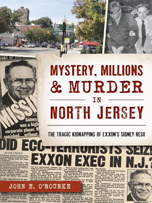 Title details for Mystery, Millions & Murder in North Jersey by John E. O'Rourke - Available